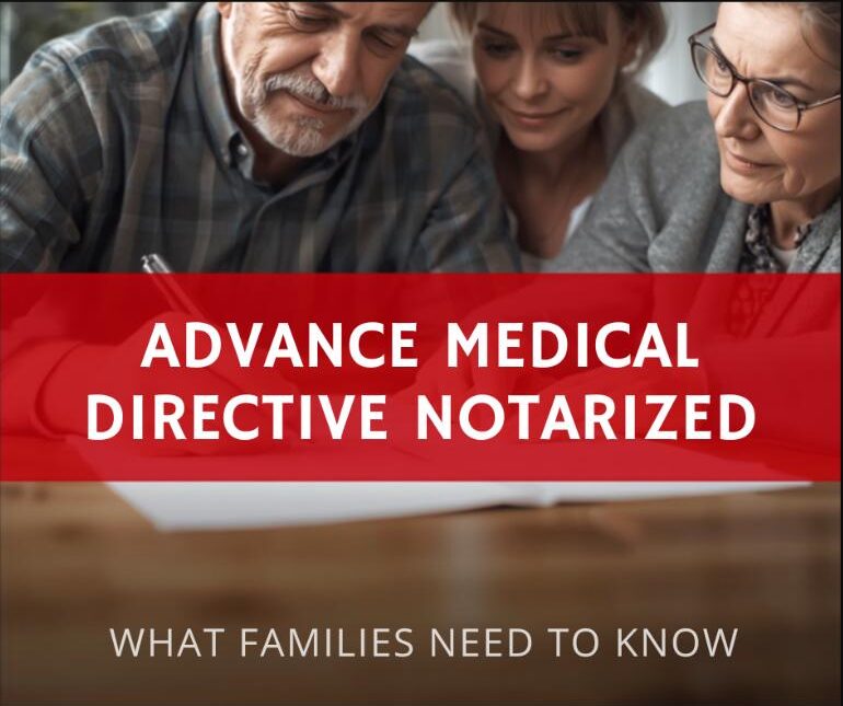 Advance medical directive notarization services for Stockton and San Joaquin County families